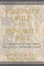 Cover: Majority Rule or Minority Will - Cambridge University Press