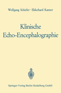Abbildung von: Klinische Echo-Encephalographie - Springer