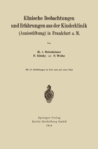 Abbildung von: Klinische Beobachtungen und Erfahrungen aus der Kinderklinik (Anniestiftung) in Frankfurt a. M - Springer