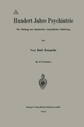 Cover: Hundert Jahre Psychiatrie - Springer