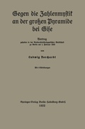 Cover: Gegen die Zahlenmystik an der gro&szlig;en Pyramide bei Gise - Springer