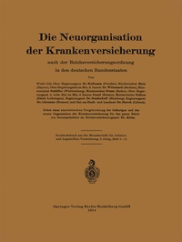 Abbildung von: Die Neuorganisation der Krankenversicherung - Springer