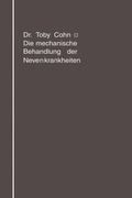 Abbildung von: Die mechanische Behandlung der Nervenkrankheiten - Springer