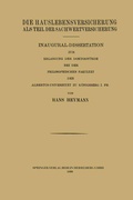 Cover: Die Hauslebensversicherung als Teil der Sachwertversicherung - Springer