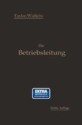 Cover: Die Betriebsleitung insbesondere der Werkst&auml;tten - Springer