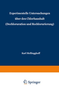 Abbildung von: Experimentelle Untersuchungen über den Chlorhaushalt (Dechloruration und Rechlorurierung) - Springer