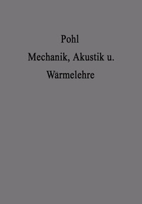 Abbildung von: Einführung in die Mechanik Akustik und Wärmelehre - Springer