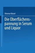 Abbildung von: Die Oberflächenspannung in Serum und Liquor - Springer