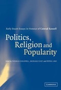 Cover: Politics, Religion and Popularity in Early Stuart Britain - Cambridge University Press