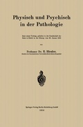 Abbildung von: Physisch und Psychisch in der Pathologie - Springer