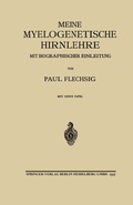 Abbildung von: Meine Myelogenetische Hirnlehre - Springer