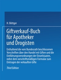 Abbildung von: Giftverkauf-Buch für Apotheker und Drogisten - Springer