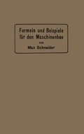 Cover: Formeln und Beispiele f&uuml;r den Maschinenbau - Springer