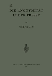 Abbildung von: Die Anonymität in der Presse - Springer