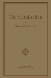 Abbildung von: Die Metallseifen - Springer