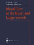 Cover: Blood Flow in the Heart and Large Vessels - Springer