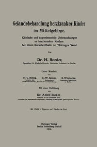 Abbildung von: Geländebehandlung herzkranker Kinder im Mittelgebirge - Springer