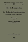 Cover: Ueber die Meningokokken und die Meningokokkenerkrankungen - Springer