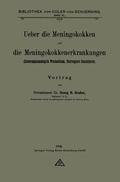 Cover: Ueber die Meningokokken und die Meningokokkenerkrankungen - Springer