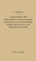 Abbildung von: Taschenbuch der praktischen Untersuchungsmethoden der Körperflüssigkeiten bei Nerven- und Geisteskrankheiten - Springer