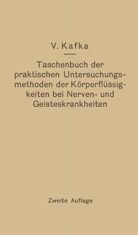 Abbildung von: Taschenbuch der praktischen Untersuchungsmethoden der Körperflüssigkeiten bei Nerven- und Geisteskrankheiten - Springer