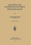 Cover: Grundz&uuml;ge der Pathologischen Physiologie - Springer
