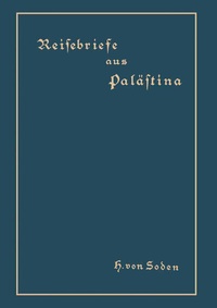 Abbildung von: Reisebriefe aus Palästina - Springer