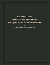 Abbildung von: Praktisches Handbuch der gesamten Schweißtechnik - Springer