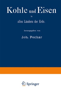 Abbildung von: Kohle und Eisen in allen Ländern der Erde - Springer