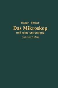Abbildung von: Das Mikroskop und seine Anwendung - Springer