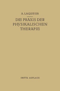 Abbildung von: Die Praxis der Physikalischen Therapie - Springer