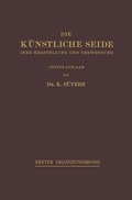 Cover: Die K&uuml;nstliche Seide - Springer