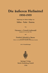 Abbildung von: Die äußeren Heilmittel 1950-1955 - Springer