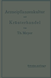 Abbildung von: Arzneipflanzenkultur und Kräuterhandel - Springer