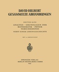Cover: Dritter Band: Analysis &middot; Grundlagen der Mathematik &middot; Physik Verschiedenes - Springer