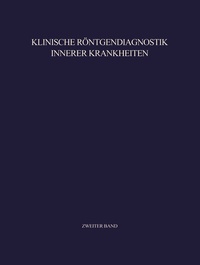 Abbildung von: Klinische Röntgendiagnostik Innerer Krankheiten - Springer