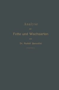 Abbildung von: Analyse der Fette und Wachsarten - Springer