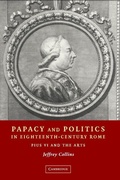 Cover: Papacy and Politics in Eighteenth-Century Rome - Cambridge University Press