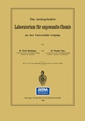 Cover: Das neubegr&uuml;ndete Laboratorium f&uuml;r angewandte Chemie an der Universit&auml;t Leipzig - Springer