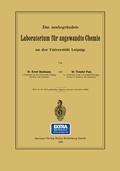 Cover: Das neubegr&uuml;ndete Laboratorium f&uuml;r angewandte Chemie an der Universit&auml;t Leipzig - Springer