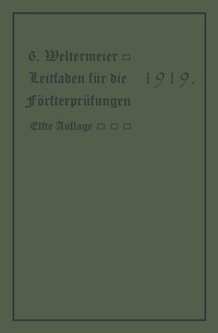 Abbildung von: Leitfaden für die Försterprüfungen - Springer