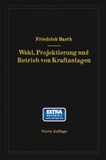 Cover: Wahl, Projektierung und Betrieb von Kraftanlagen - Springer