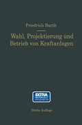 Cover: Wahl, Projektierung und Betrieb von Kraftanlagen - Springer