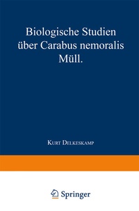Abbildung von: Biologische Studien über Carabus nemoralis Müll - Springer