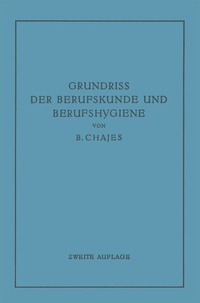 Abbildung von: Grundriss der Berufskunde und Berufshygiene - Springer