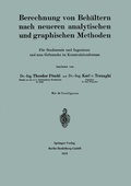 Cover: Berechnung von Beh&auml;ltern nach neueren analytischen und graphischen Methoden - Springer
