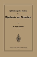 Cover: Epidemiologische Studien &uuml;ber Diphtherie und Scharlach - Springer