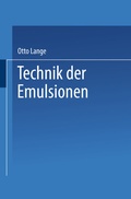 Cover: Technik der Emulsionen - Springer