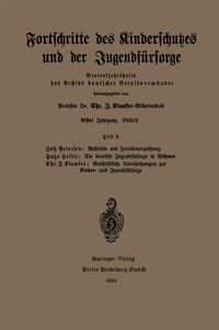 Abbildung von: Fortschritte des Kinderschutzes und der Jugendfürsorge - Springer