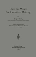 Cover: &Uuml;ber das Wesen der formativen Reizung - Springer